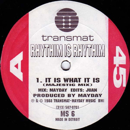 Rhythim Is Rhythim - It Is What It Is (Majestic Mix) / Feel Surreal (Subconcious Mix) / Beyond The Dance (Bizarro Mix)