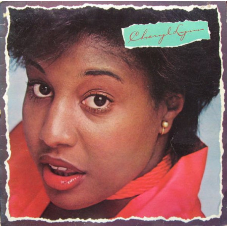 Cheryl Lynn - Debut LP (9 Tracks) You Saved My Day / Got To Be Real / Star Love / Youre The One / All My Lovin / Daybreak