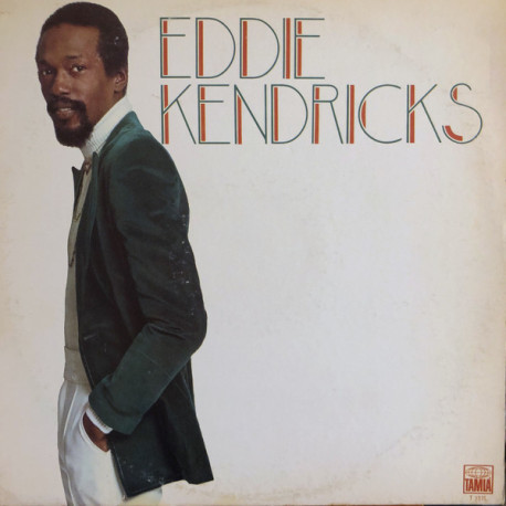 Eddie Kendricks - Debut LP (8 Tracks) Keep On Truckin / Not On The Outside / Only Room For Two / Cant Help What I Am