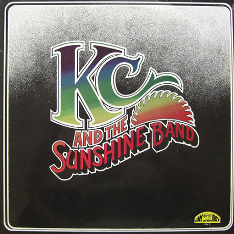 KC & The Sunshine Band - Debut LP (9 Tks) Let It Go / Thats The Way I Like It / Get Down Tonight / I Get Lifted / Boogie Shoes
