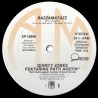 Quincy Jones Featuring Patti Austin - Razzamatazz (Special Extended Version) / Betcha Wouldnt Hurt Me (Special Extended Mix)