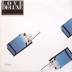 Love De Luxe With Hawkshaws Discophonia - Here Comes That Sound Again / When Were Dancin / I Got That Feelin (4 Tracks)