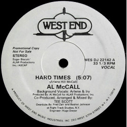 Al McCall - Hard Times (Vocal Mix / Instrumenta) DJ Promo Mixed By Tee Scott