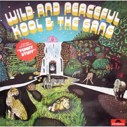 Kool & The Gang - Wild And Peaceful (8 Track LP) Jungle Boogie / Funky Stuff / Hollywood Swinging / Heaven At Once