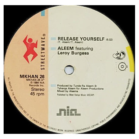 Aleem Featuring Leroy Burgess - Release Yourself (Extended Version / Dub) Vinyl