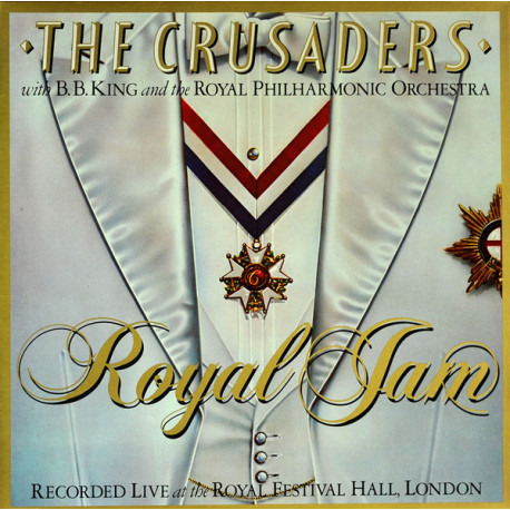 Crusaders - Royal Jam (Live 2 LP) Street Life / One Day Ill Fly Away / Last Call / The Thrill Is Gone / Burnin Up The Carnival