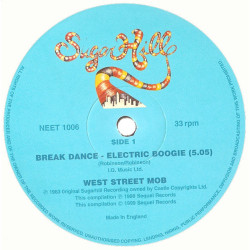 West Street Mob - Break Dance (Electric Boogie) / I Cant Stop (20th Anniversary Pressing)