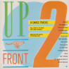 Up Front 2 - 14 Track 80's Dance Compilation Double LP Including Chad Jackson Hip Hop Megamix (Tracklisting In Description)