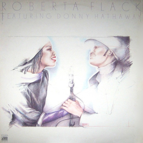 Roberta Flack Featuring Donny Hathaway - 7 Track LP Featuring Back Together Again / Only Heaven Can Wait / Dont Make Me Wait
