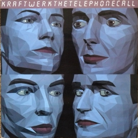 Kraftwerk - Telephone Call (Francois Kevorkian Remix) / House Phone / Der Telefon Anruf