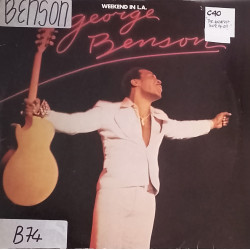 George Benson - Weekend In L.A. (11 Track Double LP)  Greatest Love Of All / On Broadway / Its All In The Game / We As Love