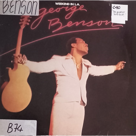 George Benson - Weekend In L.A. (11 Track Double LP)  Greatest Love Of All / On Broadway / Its All In The Game / We As Love