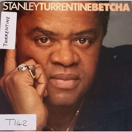 Stanley Turrentine - Betcha (8 Track LP) Love Is The Answer / Concentrate On You / Long Time Gone / Together Again