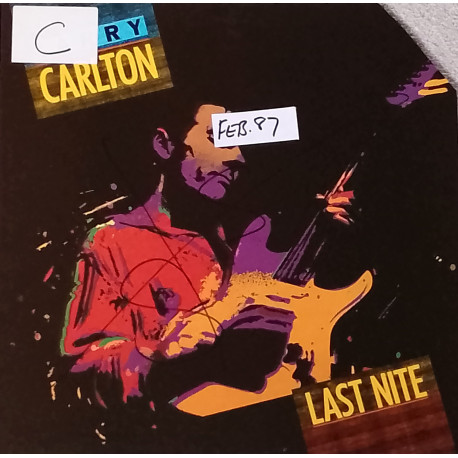 Larry Carlton - Last Nite (6 Track LP) So What / Dont Give It Up / All Blues / Emotions Wound Us So / B.P. Blues