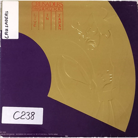 Crusaders - Live In Japan (9 Track LP) Rainbow Seeker / The Hustler / Carmel / Spiral / Put It Where You Want It