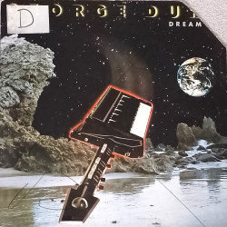 George Duke - Dream On (10 Track LP) Shine On / Ride On Love / Someday / Let Your Love Shine / Positive Energy / Framed