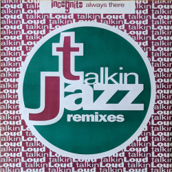 Incognito - Always there (Original Mix / David Morales Symphonic Jazz Mix / Blueys Mix) (12" Vinyl Record)