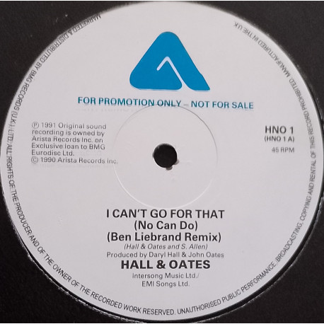 Hall & Oates - I Cant Go For That (No Can Do) Ben Liebrand Remix (Vinyl Promo)