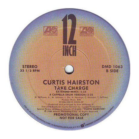 Curtis Hairston - Take Charge (Extended Remix / Acappella Drum Version) / Lets Make Love Tonight (Extended Remix) Promo
