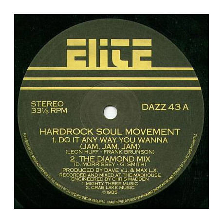 Hardrock Soul Movement - Do It Any Way You Wanna / The Diamond Mix / Hardrock Throwdown