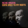 Richie Havens - Going Back To My Roots (Groove Armada Go South / Groove Armada Go North)