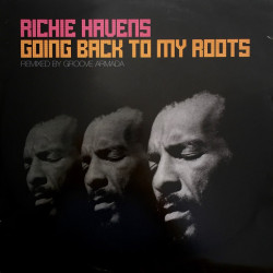 Richie Havens - Going Back To My Roots (Groove Armada Go South / Groove Armada Go North)
