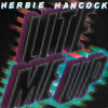 Herbie Hancock - Lite Me Up (8 Track LP) Give It All Your Heart (With Patrice Rushen) / The Bomb / Motor Mouth / Fun Tracks