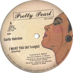 Curtis Hairston - I Want You (All Tonight) Extended Version / Dub / Short Version (M&M Mixes)