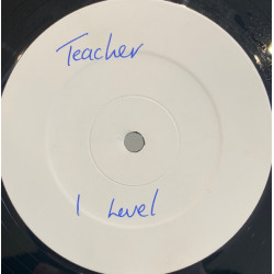 I Level - Teacher (Extended Dance Mix) / All My Love (Vinyl Promo)