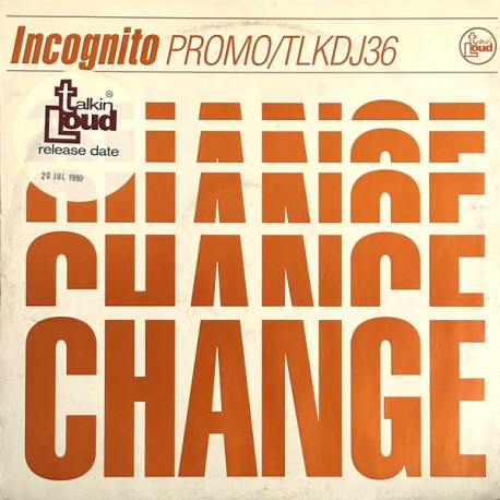 Incognito - Change (Full Length Remix / Tower Block Mix / Jazzie B Remix / jazzie B Beats) Vinyl Promo