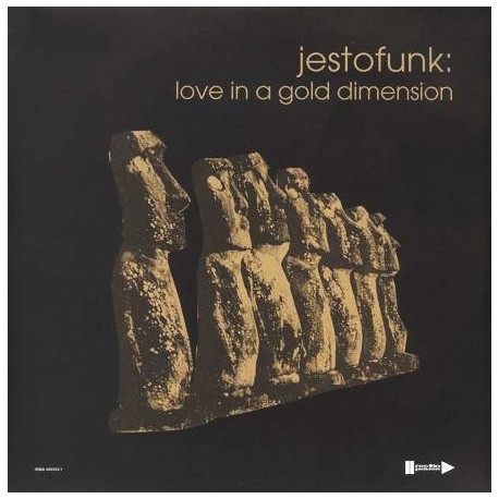 Jestofunk - Love In A Gold Dimension (8 Track Double LP) Fluid / The Ghetto / Straight To You / Theme From JFK