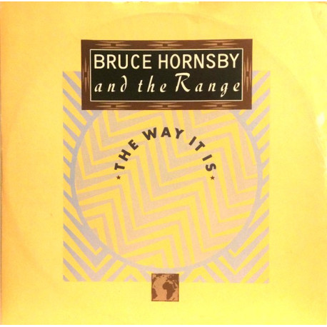 Bruce Hornsby And The Range - The Way It Is / The Red Plains / The Wild Frontier
