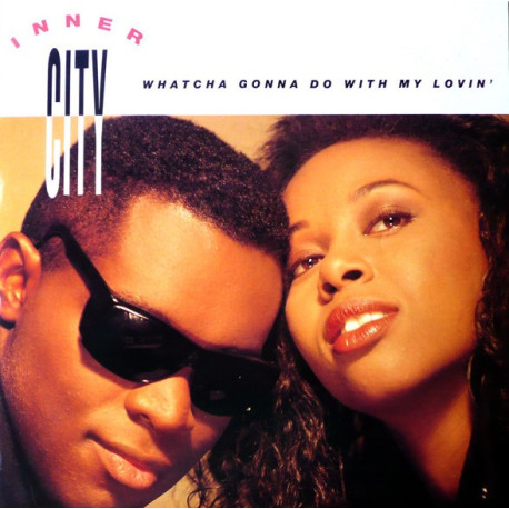 Inner City - What You Gonna Do With My Lovin (Def Mix / Master Reese Meltdown Mix) / Set Your Body Free (MK London Remix)