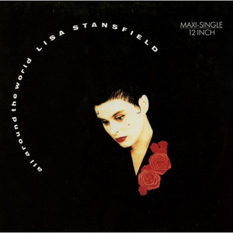 Lisa Stansfield - All around the world (Long Version) / Wake up baby / The way you want it (12" Vinyl Record)