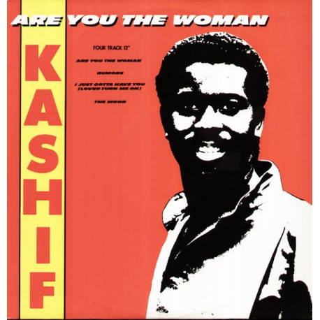 Kashif - i just gotta have you (Full Length Version) / Rumours / The mood / Are you the woman (12" Vinyl Record)