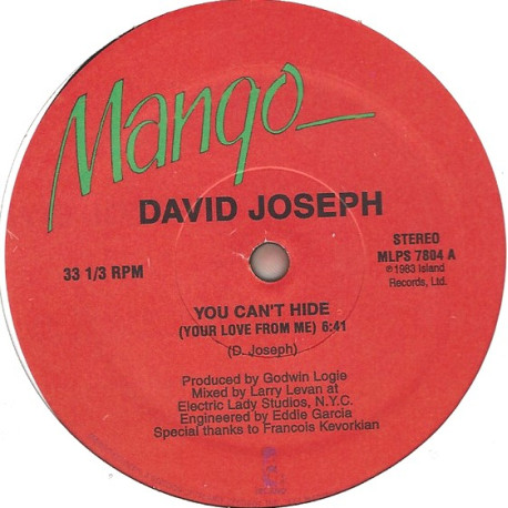 David Joseph - You Cant Hide (Your Love From Me) Larry Levan Vocal Mix / Larry Levan Instrumental (Still In Shrink Wrap)
