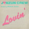 Jonzun Crew Featuring Michael Jonzun - Lovin (Vocal Mix / Jazz Mix / Instrumental) Vinyl Still In Shrink Wrap