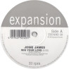 Josie James - Win Your Love / Its Up To Me