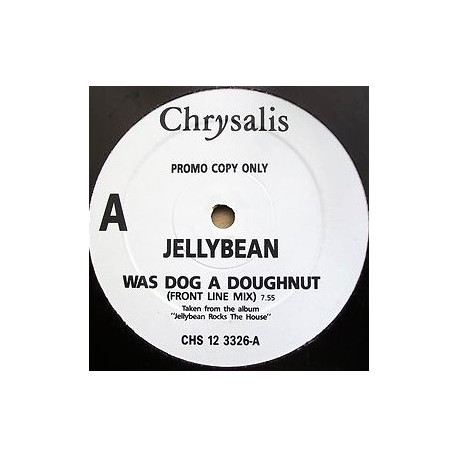 Jellybean - Was Dog A Doughnut (Front Line Mix) / Little Too Good To Me (Long Hot Summer Mix) Vinyl Promo