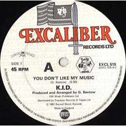 K.I.D. - You Dont Like My Music (Original Mix / Hupendi Muziki Wangu Mix) / Its Hot (Take It To The Top)