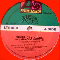 Kleeer - Never Cry Again (Remix Long Version / Remix Edit / Dub Version) Vinyl Promo