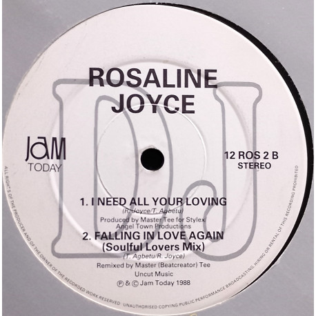 Rosaline Joyce - I Need All Your Loving / Falling In Love (Soulful Lovers Mix / 12 Inch Remix)