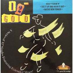 Odyssey - Native New Yorker (Long Version) / Use It Up And Wear It Out (Long Version)