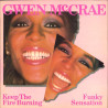Gwen McCrae - Keep The Fire Burning (Original Club Remix) / Funky Sensation (Original Mix)