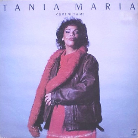 Tania Maria - Come With Me (8 Track LP) Sangria / Its All Over Now / Euzinha / Nega / Lost In Amazonia