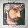 Doobie Brothers Featuring Michael McDonald - What A Fool Believes (Extended Mix) / Minute By Minute / Real Love