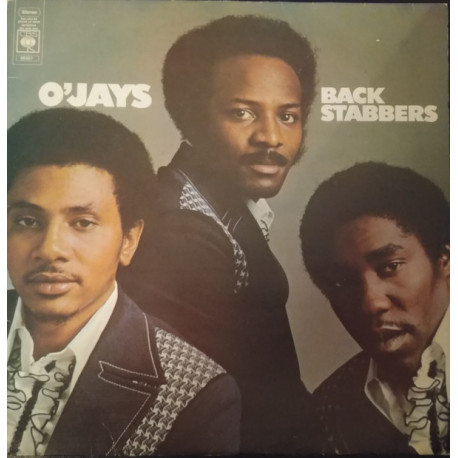 O Jays - Back Stabbers (10 Track LP) Time To Get Down / Love Train / Sunshine / They Call Me Mr Lucky / Back Stabbers
