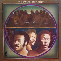 O Jays - Ship Ahoy (8 Track LP) For The Love Of Money / Now That Weve Found Love / Dont Call Me Brother / The Air I Breathe
