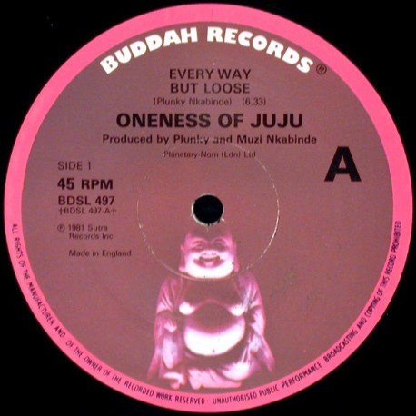 Oneness Of Juju - Every Way But Loose (Long Version) / Family Tree (Make A Change)