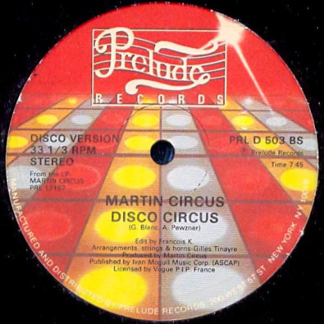 Martin Circus - Disco Circus (Francois Kevorkian Full Length Edit) / Before It Gets Dark